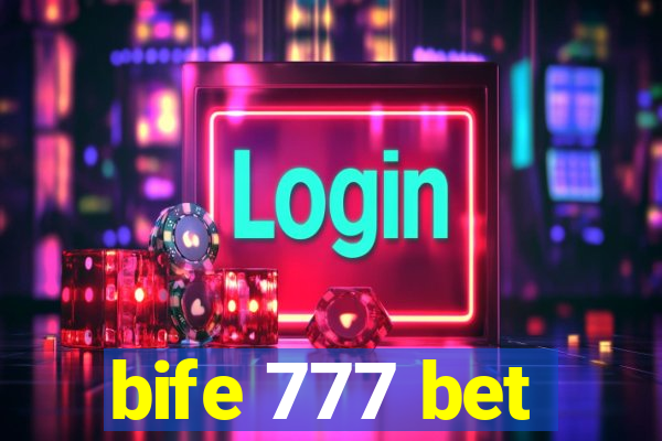 bife 777 bet